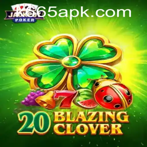 Discover the Thrills of 20BlazingClover: A Journey into Gaming Excellence