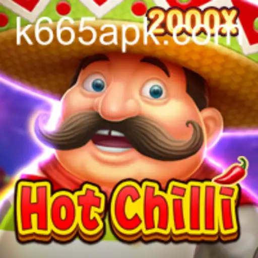 Explore the Exciting World of HotChilli: A New Gaming Sensation